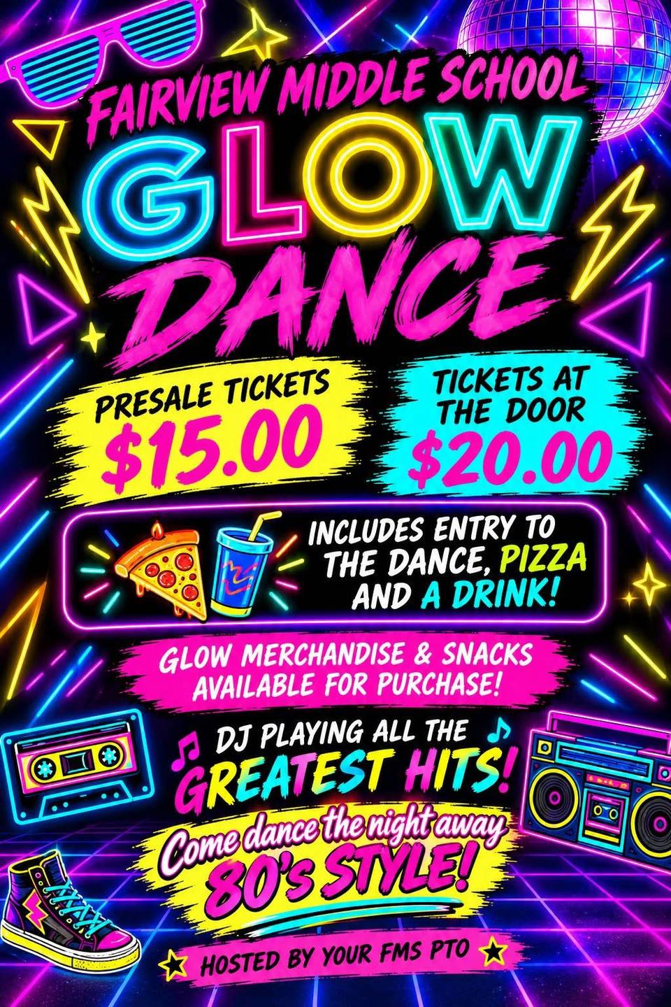 A neon-colored flyer for the Fairview Middle School Glow Dance, decorated with a disco ball, sunglasses, a cassette tape, a boombox, a sneaker, pizza and a drink.
