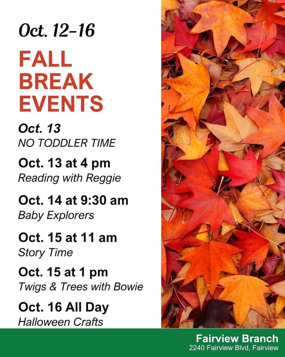 A library flyer headed Fall Break Events, listing the week's programs in a column beside a photograph of red and orange autumn leaves.