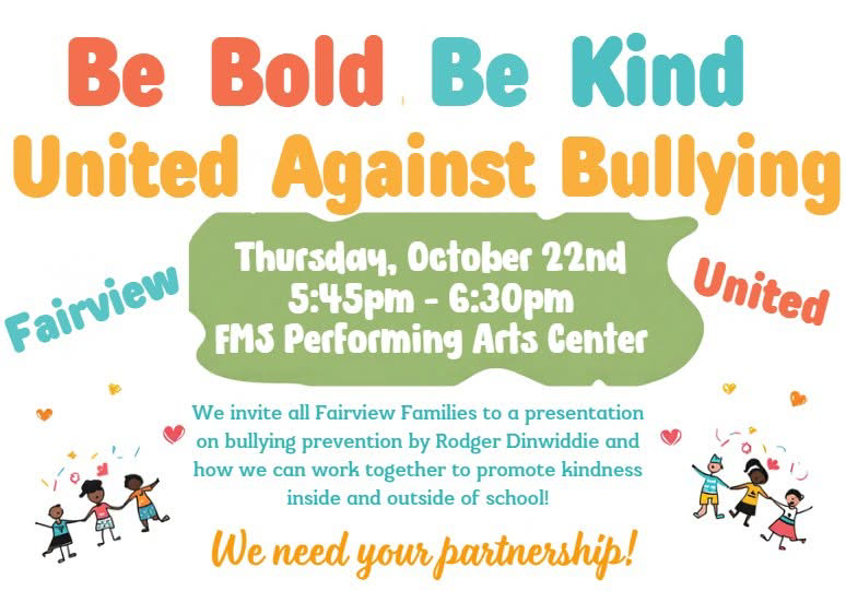 A colorful flyer headed Be Bold, Be Kind, United Against Bullying, with cartoon drawings of children holding hands and small hearts around the edges.